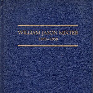 William Jason Mixter 1880-1958